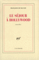 Couverture Le séjour à Hollywood (Françoise de Maulde)