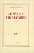 Couverture Le séjour à Hollywood ()