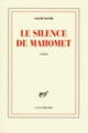 Couverture Le silence de Mahomet (Salim Bachi)
