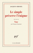 Couverture Le simple préserve l'énigme (,François Nourissier)