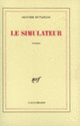 Couverture Le simulateur (Olivier Dutaillis)