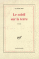 Couverture Le soleil sur la terre (Claude Roy)
