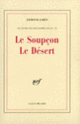 Couverture Le Soupçon Le Désert (Edmond Jabès)