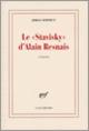 Couverture Le «Stavisky» d'Alain Resnais (Jorge Semprún)