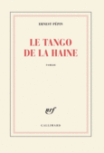 Couverture Le Tango de la haine ()