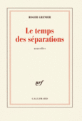 Couverture Le temps des séparations ()