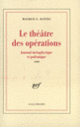 Couverture Le Théâtre des opérations (Maurice G. Dantec)