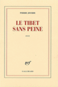 Couverture Le Tibet sans peine ()