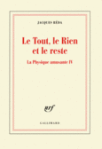 Couverture Le Tout, le Rien et le reste ()