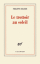 Couverture Le trottoir au soleil (Philippe Delerm)