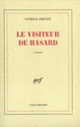 Couverture Le visiteur de hasard (Patrick Drevet)