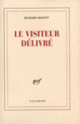 Couverture Le visiteur délivré (Richard Rognet)