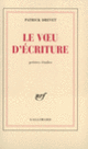 Couverture Le Vœu d'écriture (Patrick Drevet)