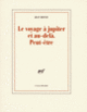 Couverture Le voyage à jupiter et au-delà. Peut-être (Jean Ristat)