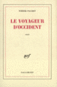 Couverture Le voyageur d'Occident (Pierre Pachet)