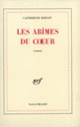 Couverture Les Abîmes du cœur (Catherine Rihoit)