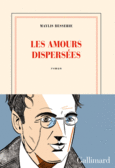 Couverture Les amours dispersées ()