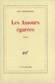 Couverture Les Amours égarées (Zoé Oldenbourg)
