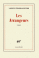 Couverture Les Arrangeurs (Laurence Tellier-Loniewski)