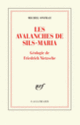 Couverture Les avalanches de Sils-Maria (Michel Onfray)