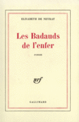Couverture Les Badauds de l'enfer ()