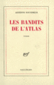 Couverture Les bandits de l'Atlas (Azzédine Bounemeur)