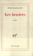 Couverture Les brasiers ()