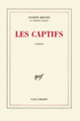 Couverture Les Captifs (Joseph Kessel)