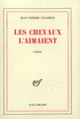 Couverture Les chevaux l'aimaient (Jean-Pierre Chabrol)