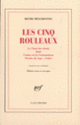 Couverture Les Cinq Rouleaux (Henri Meschonnic)