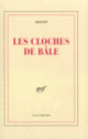 Couverture Les cloches de Bâle (Louis Aragon)