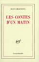 Couverture Les Contes d'un matin (Jean Giraudoux)