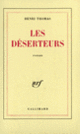 Couverture Les déserteurs (Henri Thomas)
