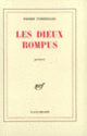Couverture Les dieux rompus (Pierre Torreilles)