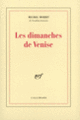 Couverture Les dimanches de Venise (Michel Mohrt)