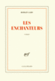 Couverture Les enchanteurs (Romain Gary)