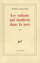 Couverture Les Enfants qui tombent dans la mer (Florence Delaporte)