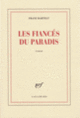 Couverture Les fiancés du paradis (Franz Bartelt)