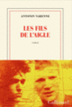 Couverture Les fils de l'aigle (Antonin Varenne)