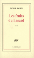 Couverture Les Fruits du hasard ()