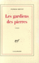 Couverture Les gardiens des pierres (Patrick Drevet)