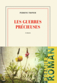 Couverture Les guerres précieuses ()