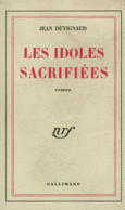 Couverture Les Idoles sacrifiées ()