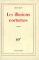 Couverture Les illusions nocturnes (Jean Blot)