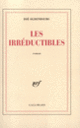 Couverture Les Irréductibles (Zoé Oldenbourg)