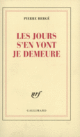 Couverture Les jours s'en vont je demeure ()