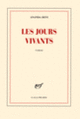Couverture Les jours vivants (Ananda Devi)