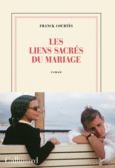 Couverture Les liens sacrés du mariage ()