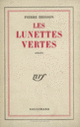 Couverture Les lunettes vertes (Pierre Brisson)