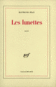 Couverture Les lunettes (Raymond Jean)